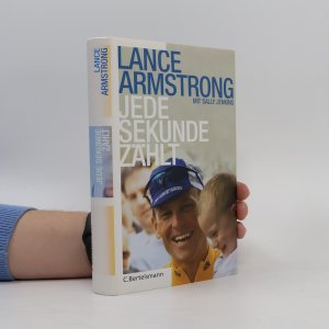 gebrauchtes Buch – Lance Armstrong – Jede Sekunde zählt