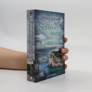 gebrauchtes Buch – Louisa Leaman – Sommersturm über Cornwall