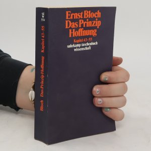 gebrauchtes Buch – Ernst Bloch – Das Prinzip Hoffnung: Kapitel 43-55