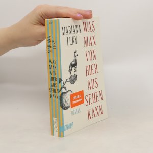 gebrauchtes Buch – Mariana Leky – Was man von hier aus sehen kann: Roman