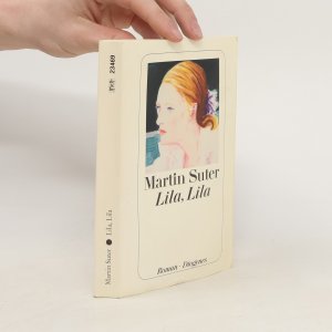 gebrauchtes Buch – Martin Suter – Lila, Lila