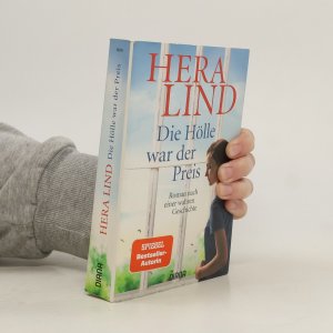 gebrauchtes Buch – Hera Lind – Die Hölle war der Preis