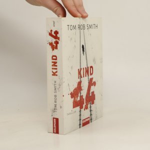 gebrauchtes Buch – Tom Rob Smith – Kind 44: Thriller