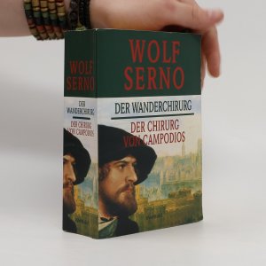 gebrauchtes Buch – Wolf Serno – Der Wanderchirurg