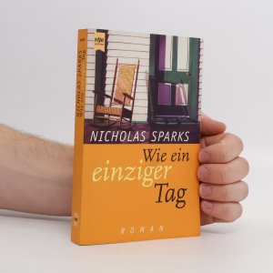 gebrauchtes Buch – Nicholas Sparks – Wie ein einziger Tag