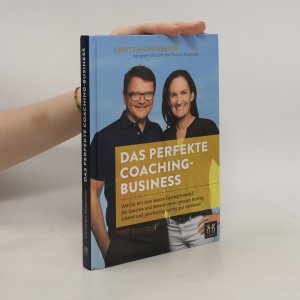 Das Perfekte Coaching Bussiness