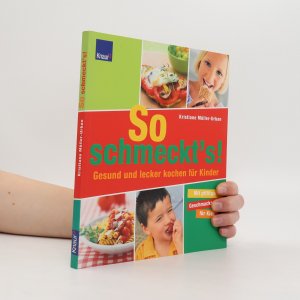 gebrauchtes Buch – Kristiane Müller-Urban – So schmeckt's!