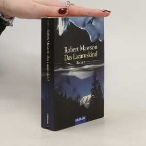 gebrauchtes Buch – Robert Mawson – Das Lazaruskind