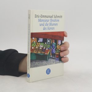 gebrauchtes Buch – Eric Emmanuel Schmitt – Monsieur Ibrahim und die Blumen des Koran