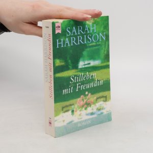 gebrauchtes Buch – Sarah Harrison – Stilleben mit Freundin