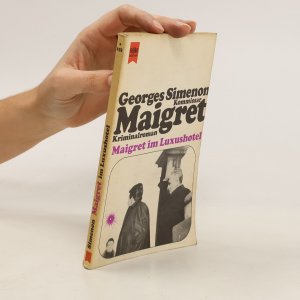 Kommissar Maigret. Maigret im Luxushotel