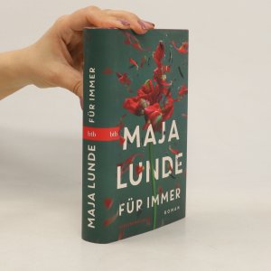 gebrauchtes Buch – Maja Lunde – Für immer: Roman