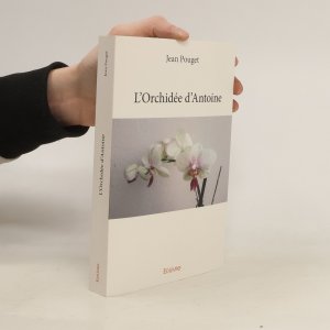 L'Orchidée d'Antoine