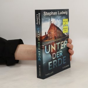 gebrauchtes Buch – Stephan Ludwig – Unter der Erde