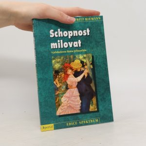 gebrauchtes Buch – Fritz Riemann – Schopnost milovat