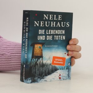 gebrauchtes Buch – Nele Neuhaus – Die Lebenden und die Toten