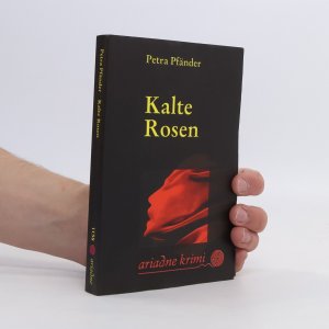 gebrauchtes Buch – Petra Pfa nder – Kalte Rosen