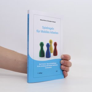 Spielregeln für mobiles Arbeiten