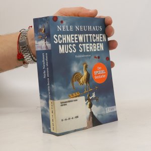 gebrauchtes Buch – Nele Neuhaus – Schneewittchen muss sterben : Kriminalroman