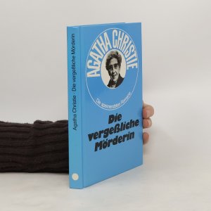 gebrauchtes Buch – Aghata Christie – Die vergeßliche Mörderin