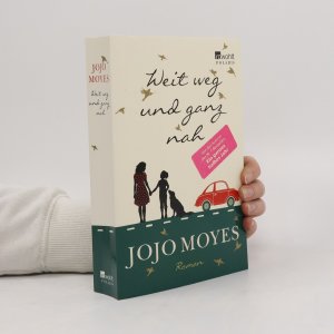 gebrauchtes Buch – Jojo Moyes – Weit weg und ganz nah