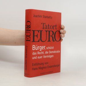 gebrauchtes Buch – Joachim Starbatty – Tatort Euro