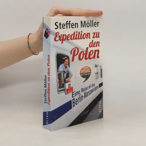 gebrauchtes Buch – Steffen Möller – Expedition zu den Polen