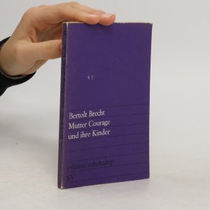 antiquarisches Buch – Bertolt Brecht – Mutter Courage und ihre Kinder: Eine Chronik aus dem Dreißigjährigen Krieg