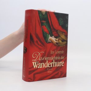 gebrauchtes Buch – Iny Lorentz – Das Vermächtnis der Wanderhure