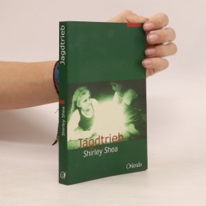 gebrauchtes Buch – Shirley Shea – Jagdtrieb. Ein Kriminalroman