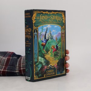 gebrauchtes Buch – Chris Colfer – The Land of Stories : The Wishing Spell