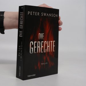 gebrauchtes Buch – Swanson Peter – Die Gerechte