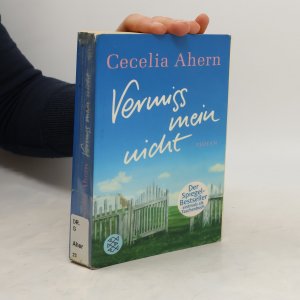 gebrauchtes Buch – Cecelia Ahern – Vermiss mein nicht: Roman