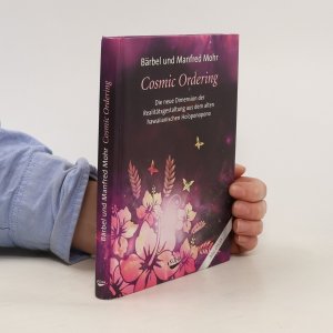 gebrauchtes Buch – Bärbel Mohr – Cosmic ordering