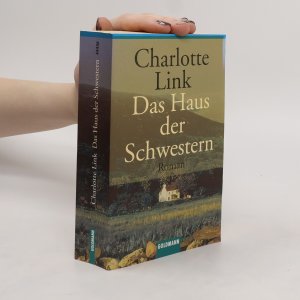 gebrauchtes Buch – Charlotte Link – Das Haus der Schwestern