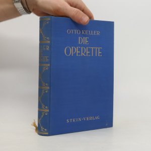 gebrauchtes Buch – Otto Keller – Die Operette