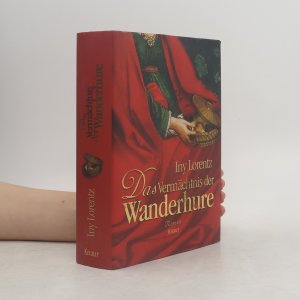 gebrauchtes Buch – Iny Lorentz – Das Vermächtnis der Wanderhure