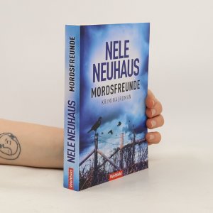 gebrauchtes Buch – Nele Neuhaus – Mordsfreunde