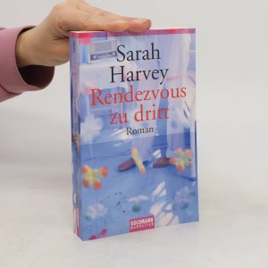 gebrauchtes Buch – Sarah Harvey – Rendezvous zu dritt