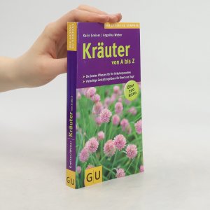 gebrauchtes Buch – Karin Greiner – Kräuter von A bis Z