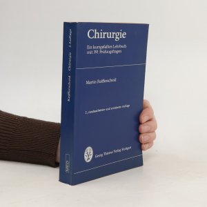 Chirurgie. Ein kurzgefaßtes Lehrbuch mit 391 Prüfungsfragen