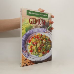 Gemüse. Jedes gericht in 20 Minuten