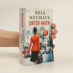 gebrauchtes Buch – Nele Neuhaus – Unter Haien: Ein packender Thriller der Bestsellerautorin der Bodenstein-Kirchhoff-Reihe