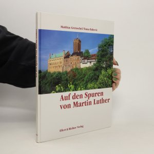 gebrauchtes Buch – Kolektiv – Auf Martin Luthers Spuren