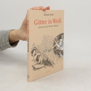 gebrauchtes Buch – Benedikt Kobel – Götter in Weiß