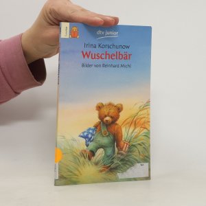 gebrauchtes Buch – Irina Korschunow – Wuschelbär