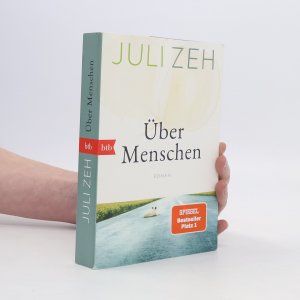 gebrauchtes Buch – Juli Zeh – Über Menschen: Roman