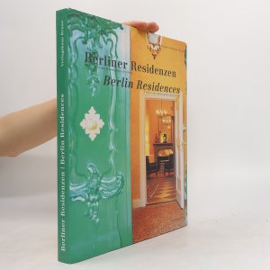 gebrauchtes Buch – Kirsten Baumann – Berliner Residenzen