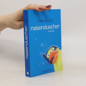 gebrauchtes Buch – Tim Boltz – Nasenduscher