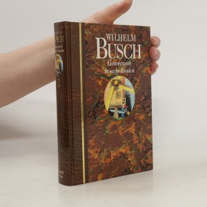 gebrauchtes Buch – Wilhelm Busch – Gesamtwerk in sechs Bänden. Band 2